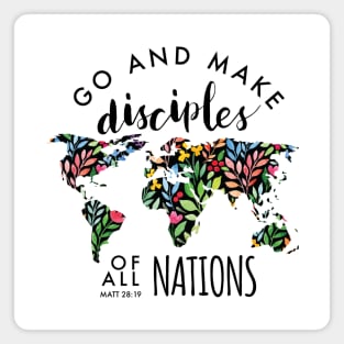 World Map Great Commission watercolor design - Go and make disciples of all nations. Matt 28:19 Magnet